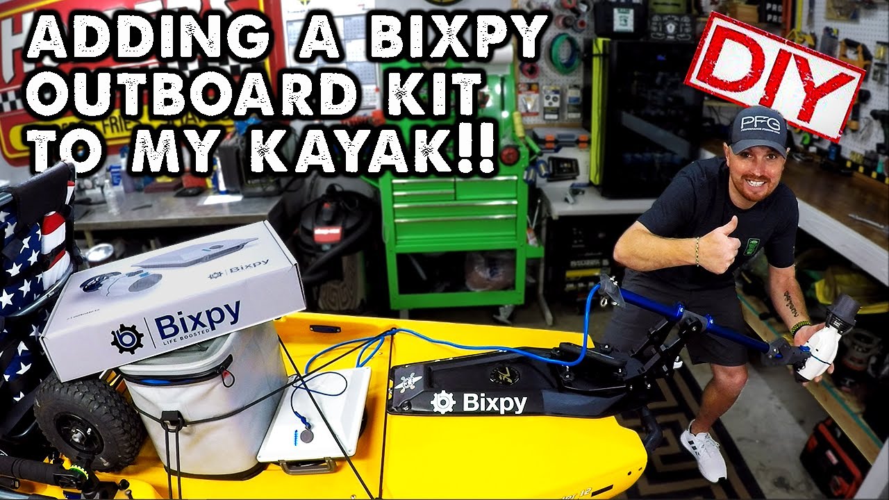 Installing a Bixpy Motor on my Kayak!! 2020 Kayak DIY YouTube