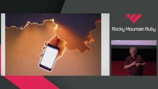 Rocky Mountain Ruby 2016 - Stop Writing Web Apps and Change the World by Dave Thomas