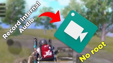 How To Record Internal Audio Without Earphones or Root on Android 2020 | Record Pubg Mobile Gameplay