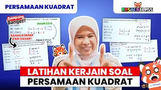 TRIK CEPAT NGERJAIN PERSAMAAN KUADRAT‼️ AUTO NILAI 100🔥 | MasterClass