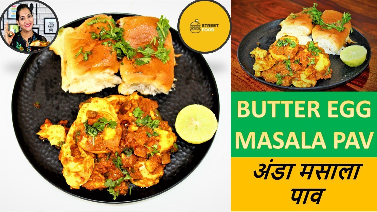 Butter Egg Masala Pav Iअंडा मसाला पाव I Street Food Recipe I Mumbai
