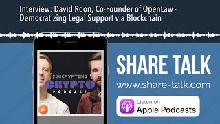 Interview: David Roon, Co-Founder of OpenLaw - Democratizing Legal Support via Blockchain