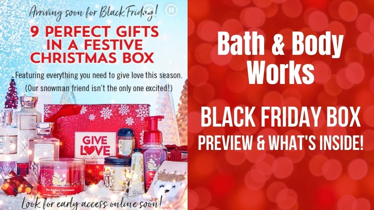 Bath & Body Works BLACK FRIDAY BOX Preview & What's Inside! YouTube