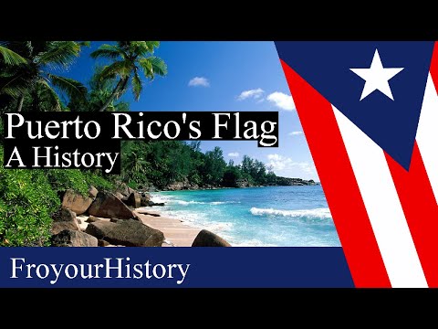 Puerto Rico&rsquo;s Flag: A History