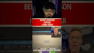Benny Johnson EXPOSES Ilhan Omar s SHADY Winery
