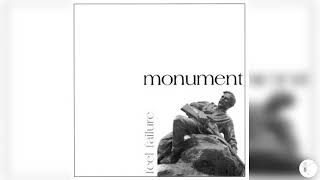 Monument Feel Failure