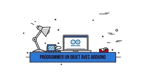 MOOC "Programmer un objet avec Arduino"