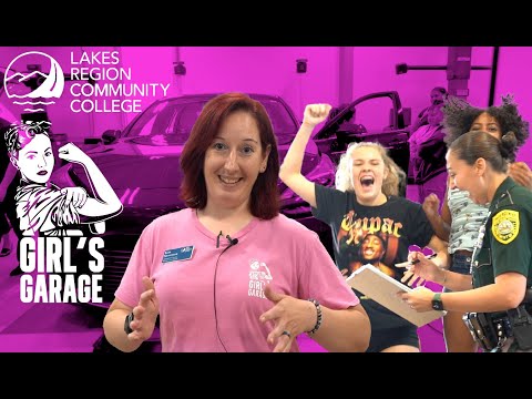 Lakes Region Community College presents Girl's Garage