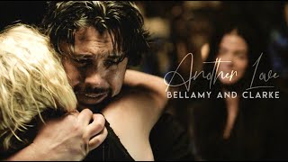 Bellamy & Clarke | Another Love [+6x10]