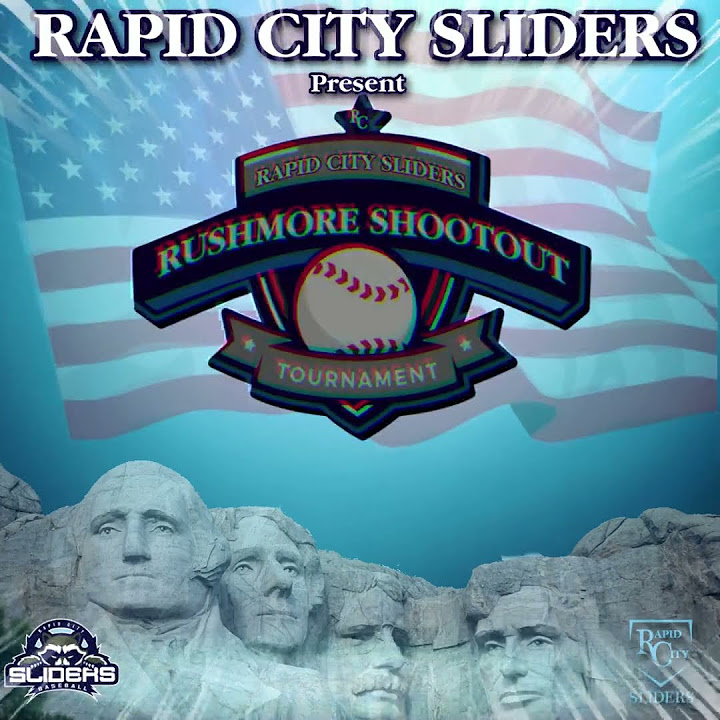 Rapid City Sliders Rushmore Shootout Baseball Tournament June 1416