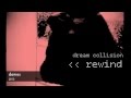 The Dream Collision - rewind