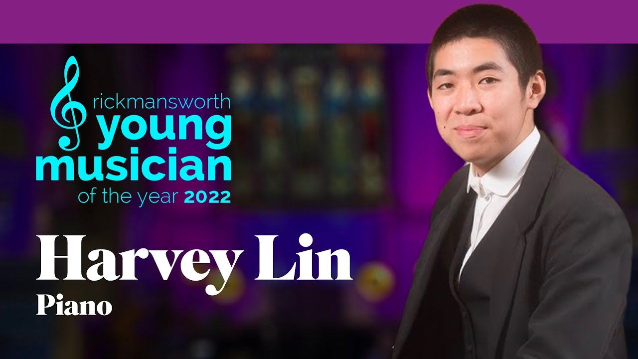Rickmansworth Young Musician of the Year 2022 Harvey Lin YouTube