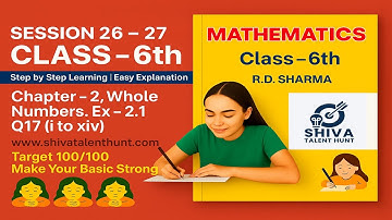 👉 Class 6 Math Chapter 2 Whole Numbers | Ex 2.1 Q17 (i to xiv) | R.D. Sharma | NCERT CBSE Solutions.