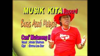 Slow Rock Bugis Cani Mutaneng 2 Cipt Emmu Leo Star Voc Amier Shalman Produksi Musik Kita Record