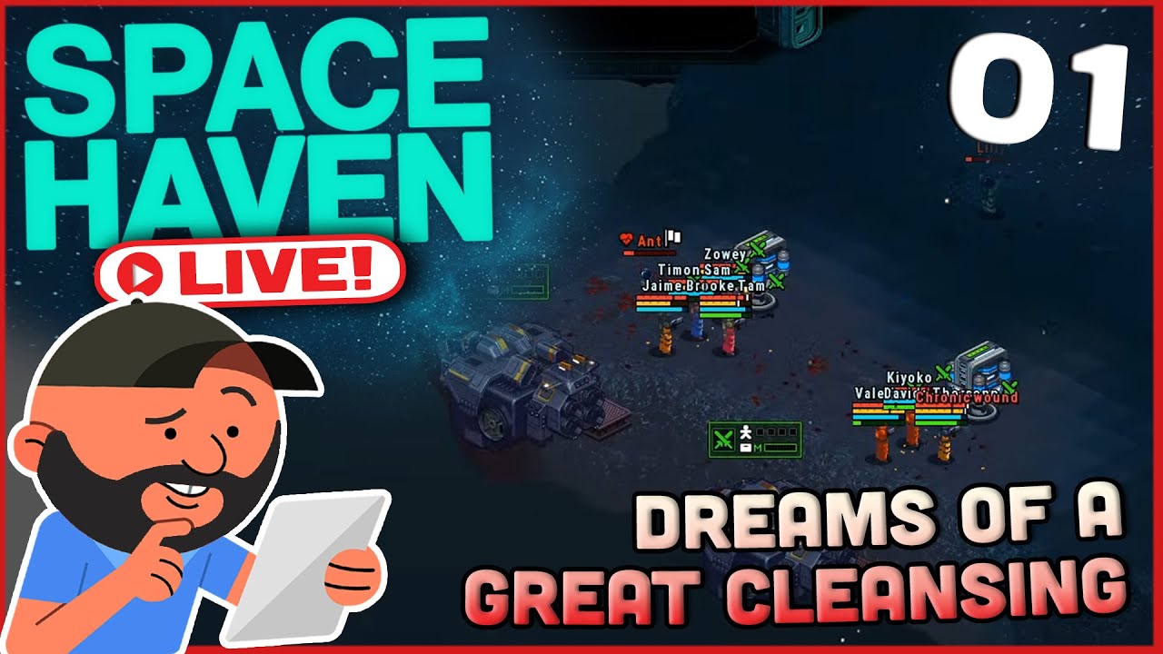 Space Haven [LIVE] S6 E01 | "In A Mirror, All Smudgy And Stuff." | Space-ship Building Sim!