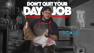 Day Job Episode 101 Scale Fish Market The Fish Monger