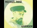 Michael Rose - Warrior