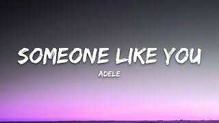 Adele - Someone Like You (Lyrics)