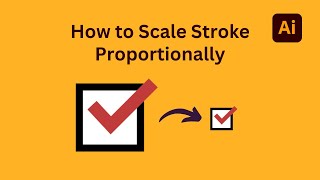 How to Scale Strokes Proportionally in Adobe Illustrator - Easy Fix!
