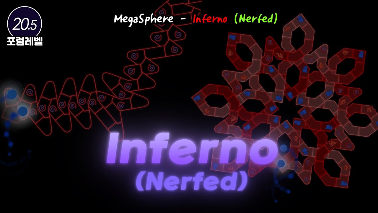 [ADOFAI] 뉴비 시절부터 꼭 깨고 싶었던 맵 | Megasphere - Inferno (Nerfed) | Map By -K ...