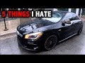 5 Things I HATE 😡 About the CLA45 AMG