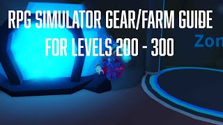(OLD) Roblox RPG Simulator Gear/Farm Guide For Levels 200 - 300
