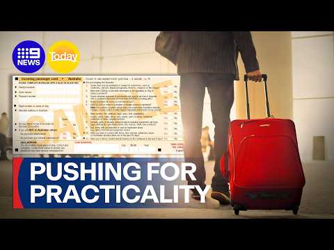 Aviation and tourism leaders push to scrap paper declaration forms | 9 News Australia