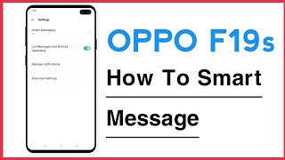 OPPO F19s How To Use Smart Messages screenshot 3