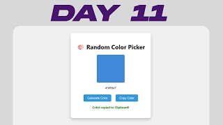 Create a Color Picker &amp; Copy Tool in JavaScript | JavaScript Project Day 11