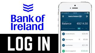 Full How to Login Bank of ireland Online Banking | Bank of ireland Mobile Log in (2026) Guide