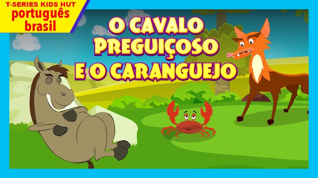 O Cavalo Preguiçoso E O Caranguejo | morais e histórias de dormir para crianças