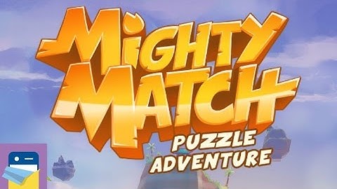 Mighty Match Puzzle Adventure: iOS iPhone 6S Gameplay
