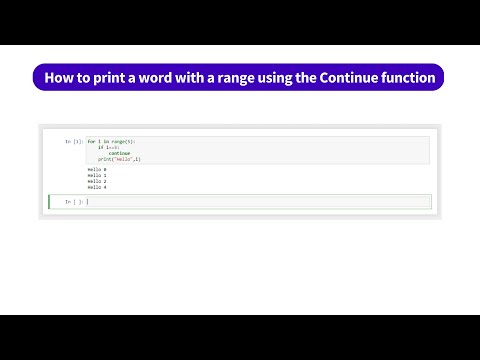 How to print a word with a range using the Continue function | kandi use case