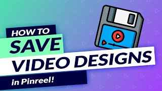 How to Save Video Design in Pinreel! Save Video Designs in the Cloud! screenshot 2