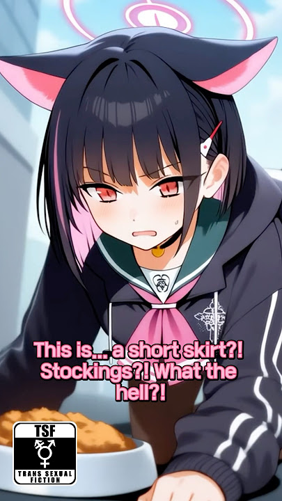 (TG TF) CAT GIRL #mtf