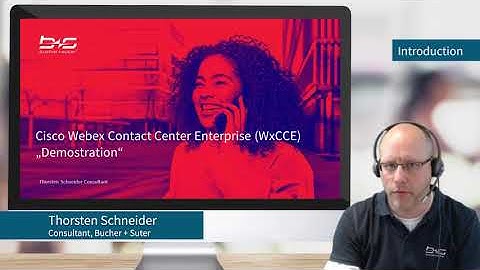 Webex Contact Center Enterprise Demo Video 1/4: Introduction