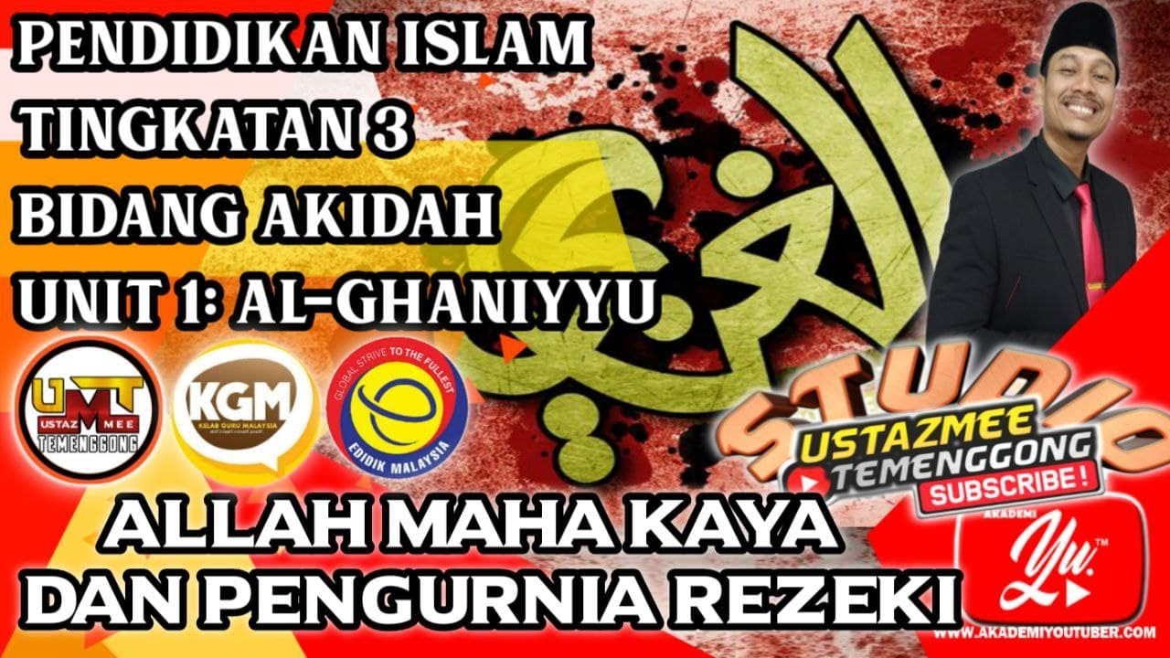 ALLAH SWT MAHA KAYA PENGURNIA REZEKI | UNIT 1: AL- GHANIYYU | TINGKATAN 3 | PDPC BERSAMA USTAZMEE
