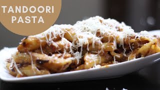 TANDOORI PASTA|Creamy tandoori | Blend of delicious sauces and exotic flavors | new flavor of pasta