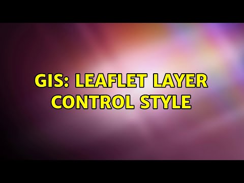GIS: Leaflet layer control style