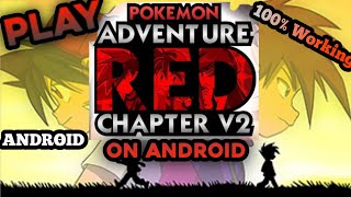 How to Play || Pokemon Adventure Red Chapter vol 2 in Android 2025 screenshot 1