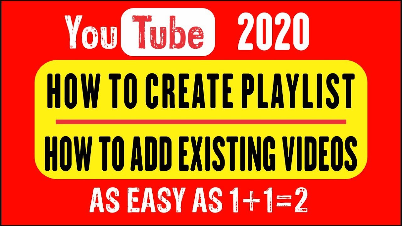 How To Create And Add Videos To A Playlist On YouTube | YouTube Channel ...