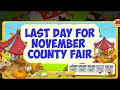#hayday #phoebehayday - Closing the November county fair