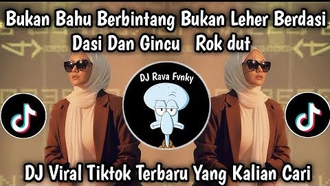 LAGU BUKAN BAHU BERBINTANG BUKAN LEHER BERDASI || DASI DAN GINCU VIRAL TIKTOK TERBARU 2025 !!