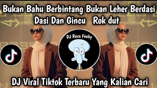 LAGU BUKAN BAHU BERBINTANG BUKAN LEHER BERDASI || DASI DAN GINCU VIRAL TIKTOK TERBARU 2025 !!