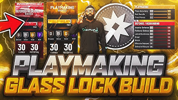 PlayMaking Glass Lock Build OverPowered Demigod HOF Playmaking and HOF Defense & Rebounding NBA 2K20