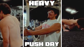 Heavy Push Day Workout + Deep Q&a