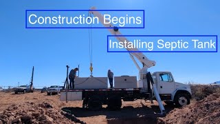 Construction begins! Septic Tank Installed