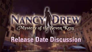 Vlog #179: Mystery of the Seven Keys Release Date Discussion | #ND34News