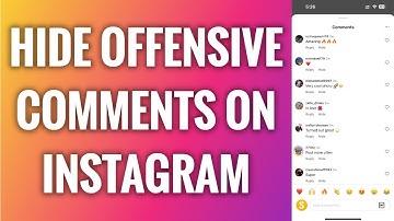 How To Automatically Hide Offensive Comments On Instagram