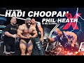 Hadi Choopan | Hadi Choopan & Phil Heath